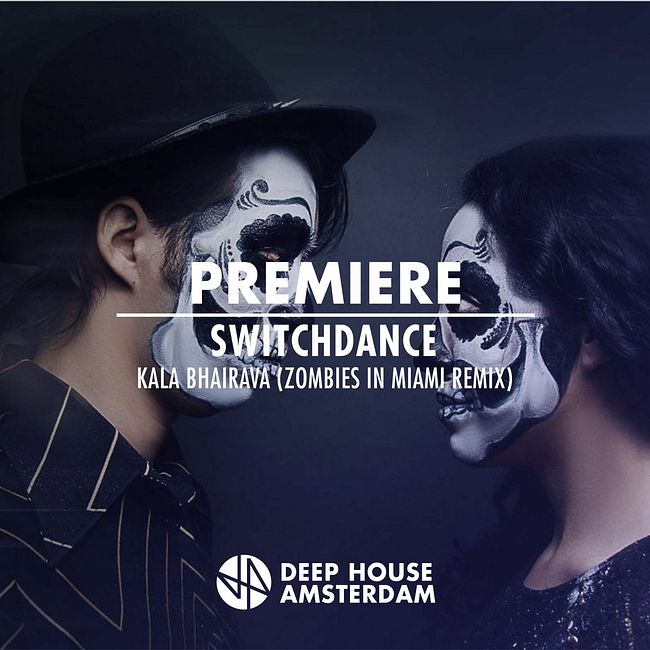Premiere: Switchdance - Kala Bhairava (Zombies In Miami Remix) [Karakter Records]