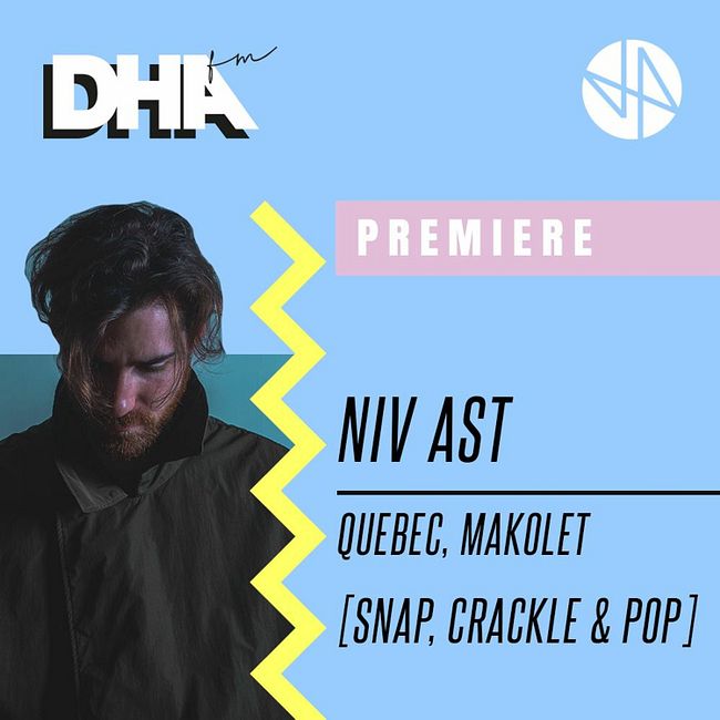 Premiere: Niv Ast - Quebec, Makolet [Snap, Crackle & Pop]