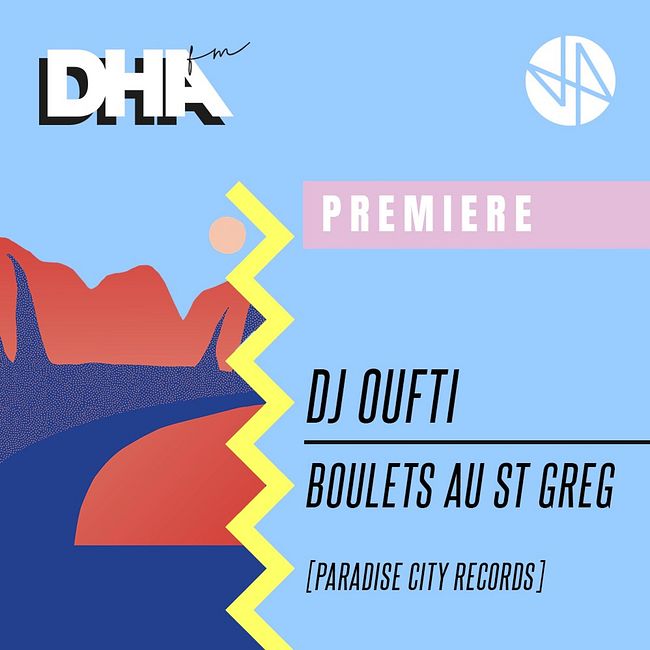 Premiere: DJ Oufti - Boulets Au St Greg [Paradise City Records]