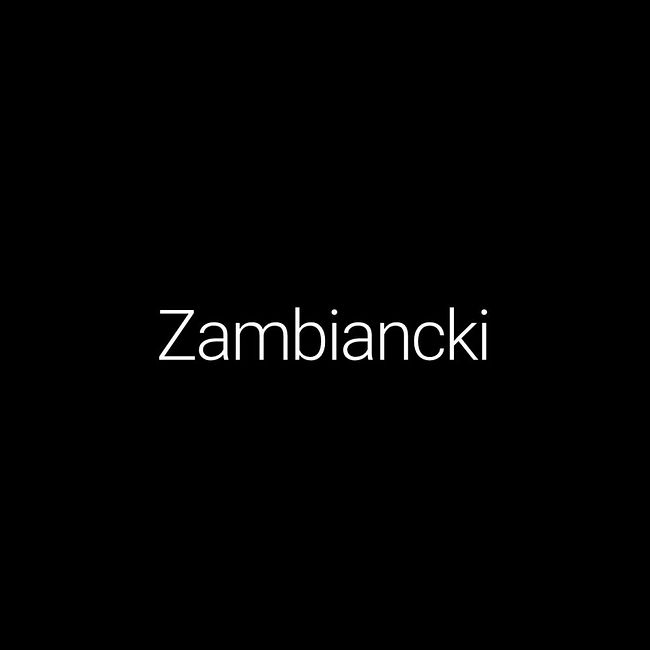 Episode #53: Zambiancki