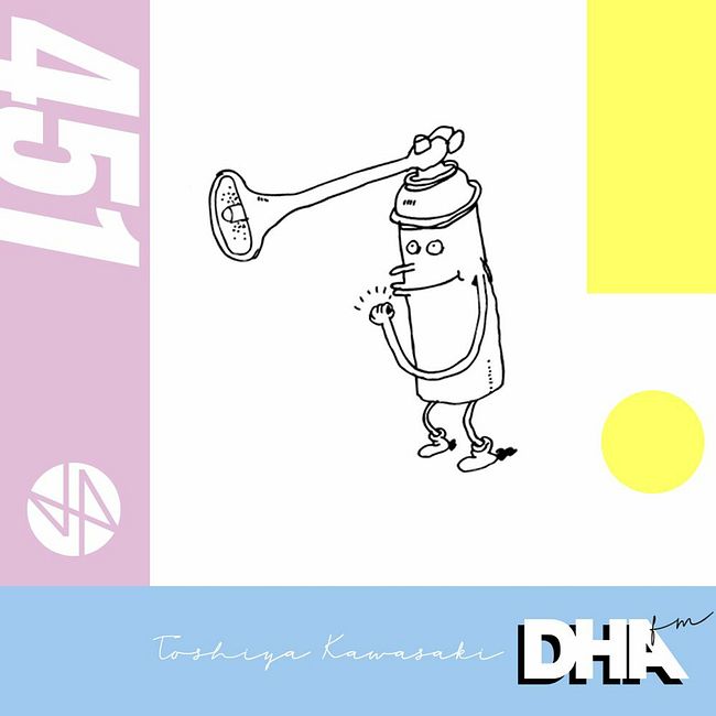 Toshiya Kawasaki - DHA FM Mix #451
