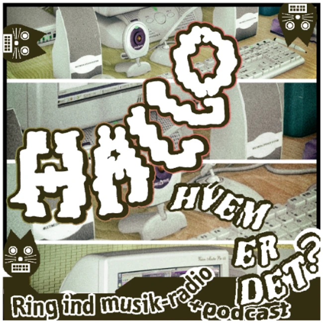 Hallo hvem er det? #9: Absolut måske ikke hippiemusik