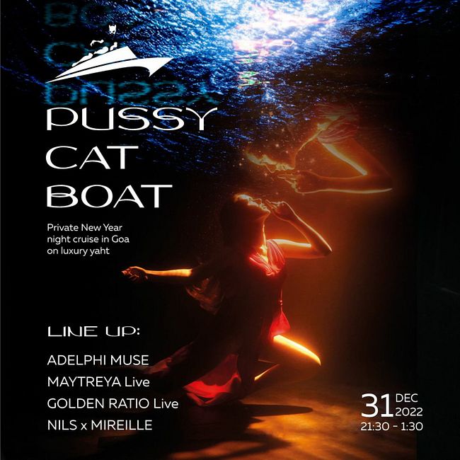 Maytreya — Special for the Pussy Cat Boat / Private New Year, Night Cruise in Goa / 31.12.2022