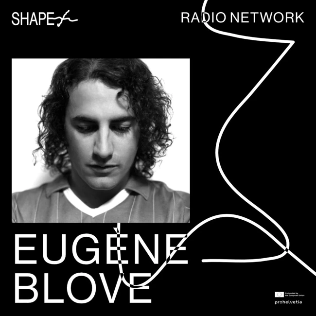 SHAPE+: Eugène Blove