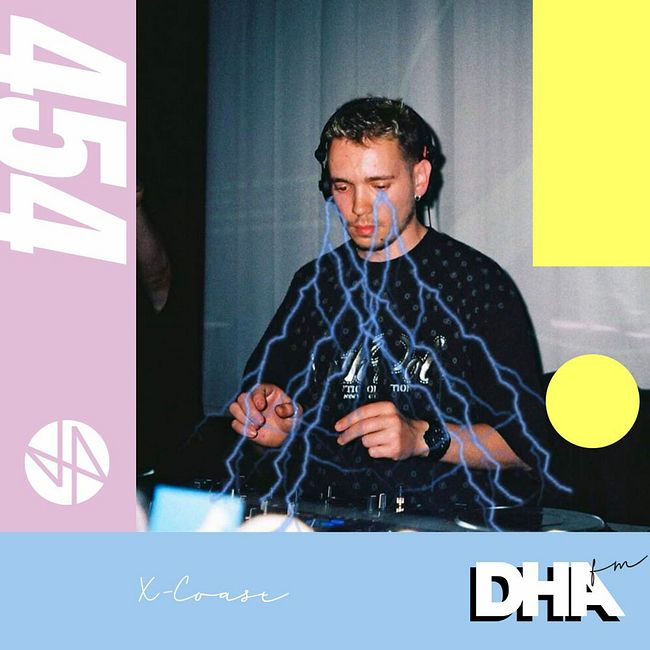 X - Coast - DHA FM Mix #454