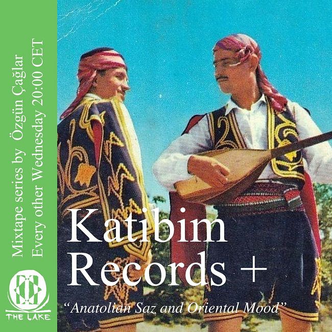 Katibim Records + 09 [Anatolian Saz And Oriental Mood]