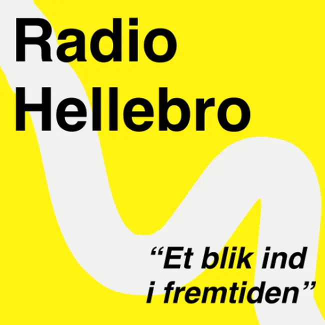 Radio Hellebro - Et blik ind i fremtiden