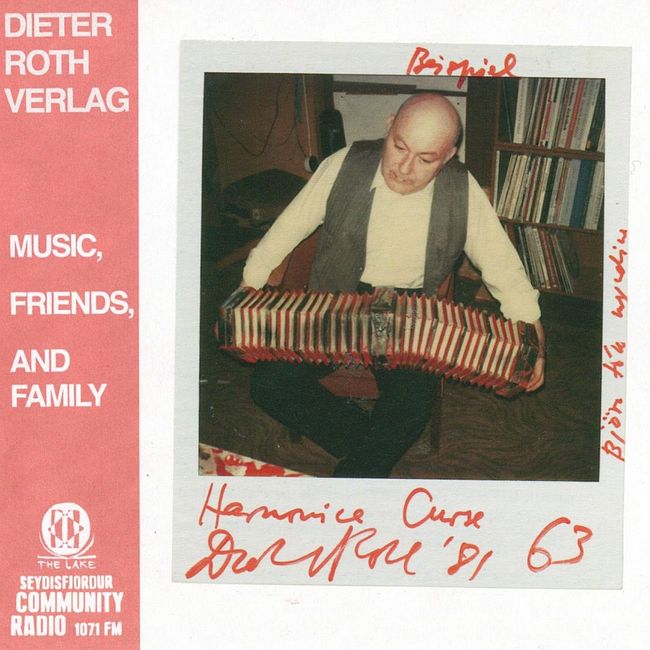 Dieter Roth Verlag - Music, Friends And Family