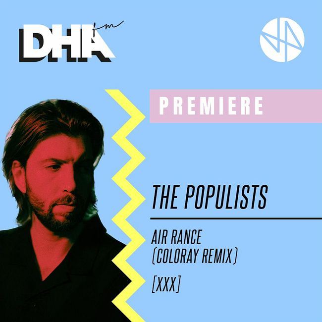 Premiere: The Populists - Air Rance (Coloray Remix) [XXX]
