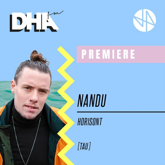 Premiere: Nandu - Horisont [TAU]