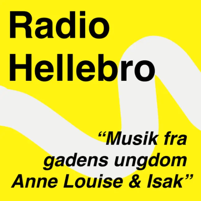 Radio Hellebro - Musik fra gadens ungdom - Anne Louise og Isak