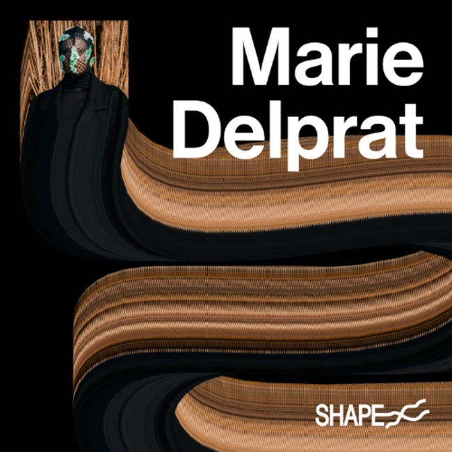 SHAPE + : Marie Delprat