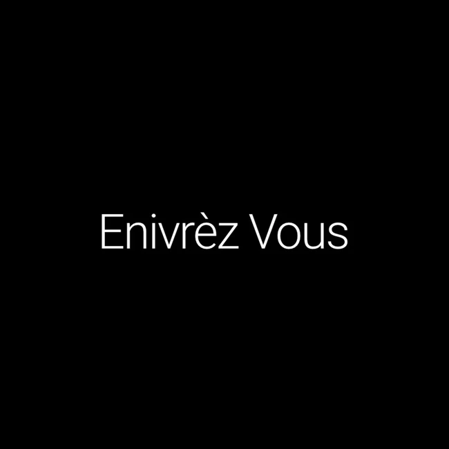 Episode #104: Enivrèz Vous