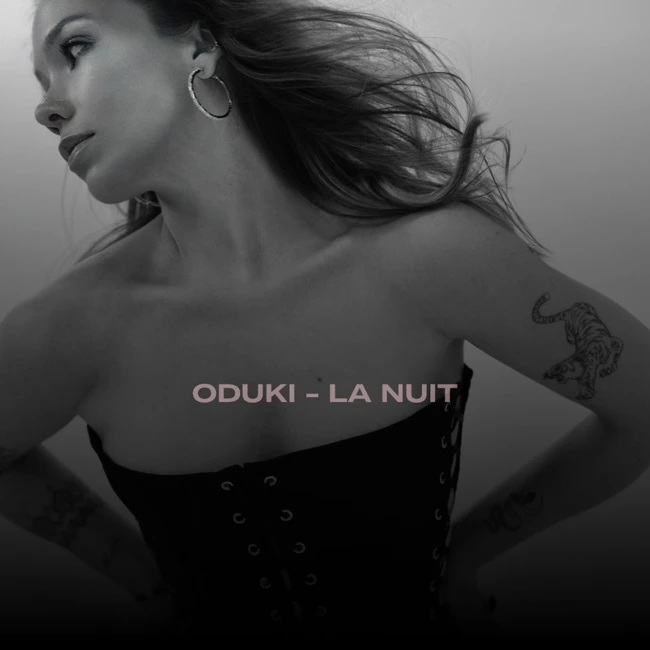Oduki ‒ La Nuit | June, 2025