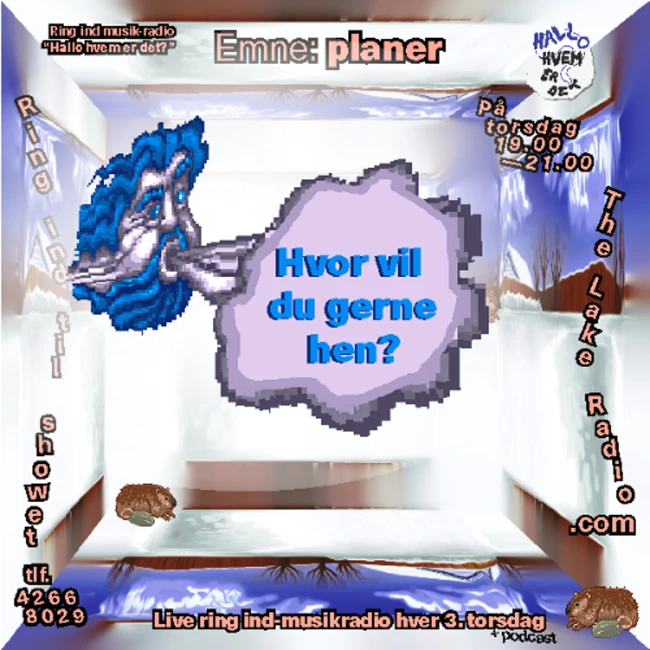 Hallo hvem er det? 2026-E01: Hvor skal vi hen?