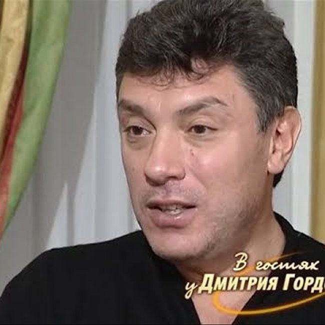 Немцов: Березовский произнес: "Тебе сказано: мы страной управляем", — и я понял: России конец!
