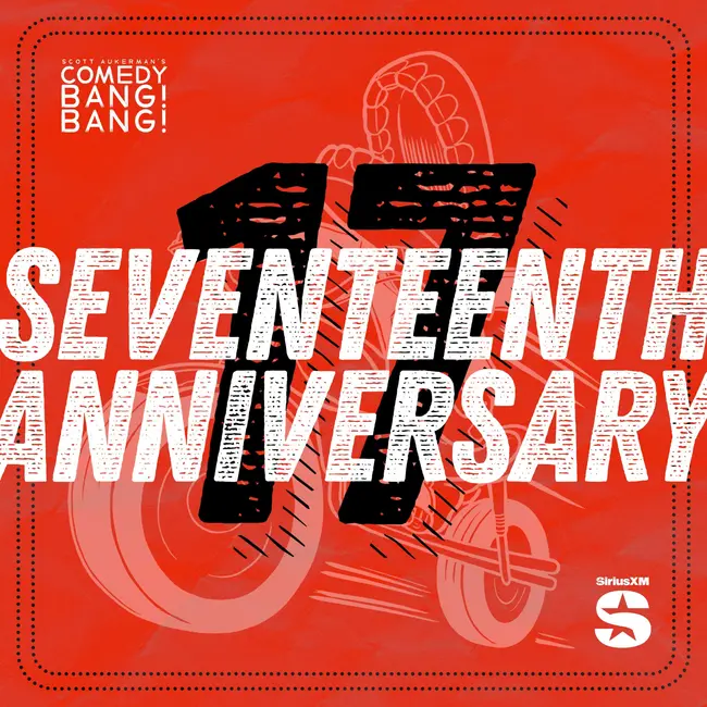 The 17th Anniversary Show! (Lisa Gilroy, Shaun Diston, Paul F. Tompkins, Edi Patterson, Dan Lippert, Will Hines, Isabella Escalante, Anna Bezahler)