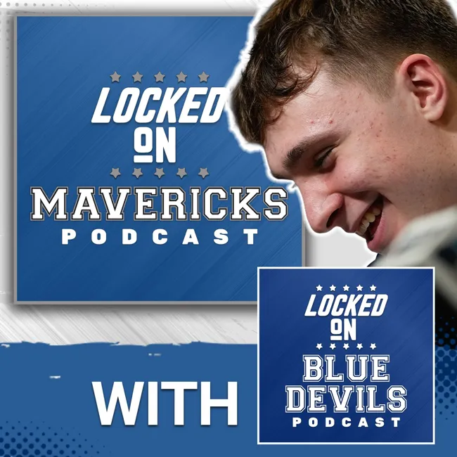 Why Cooper Flagg was the BEST Duke Freshman EVER & Perfect Player for the Dallas Mavericks with Locked On Blue Devils