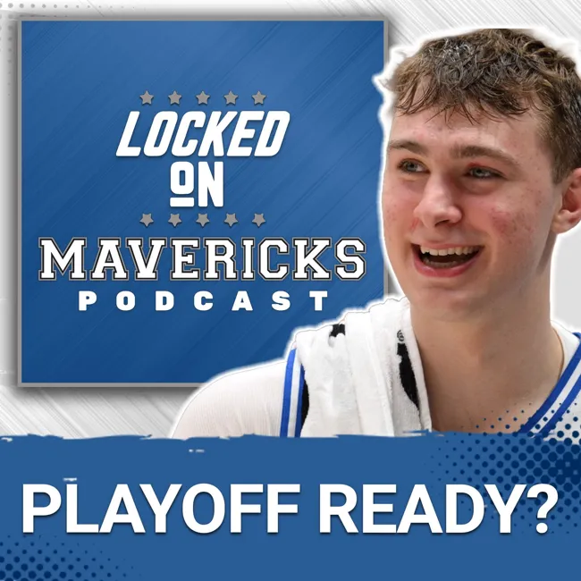 Cooper Flagg's Arrival ELEVATES the Mavericks, How Does he Fit in the Playoffs? + Mavs Guard Rumors