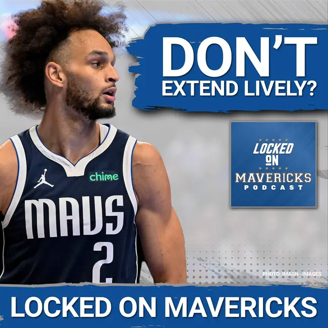RUMOR: Why the Mavs Need to Take CAUTION with a Dereck Lively II Extension