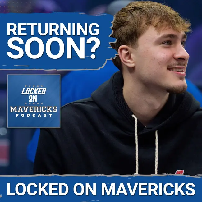 RUMOR: Cooper Flagg's Return Cannot Come SOON ENOUGH for the Dallas Mavericks