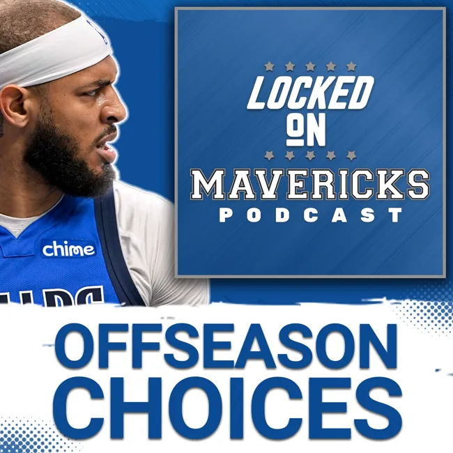 Do the Mavericks Have to LOSE Someone to Get Better? | Big Mavs Offseason Choices