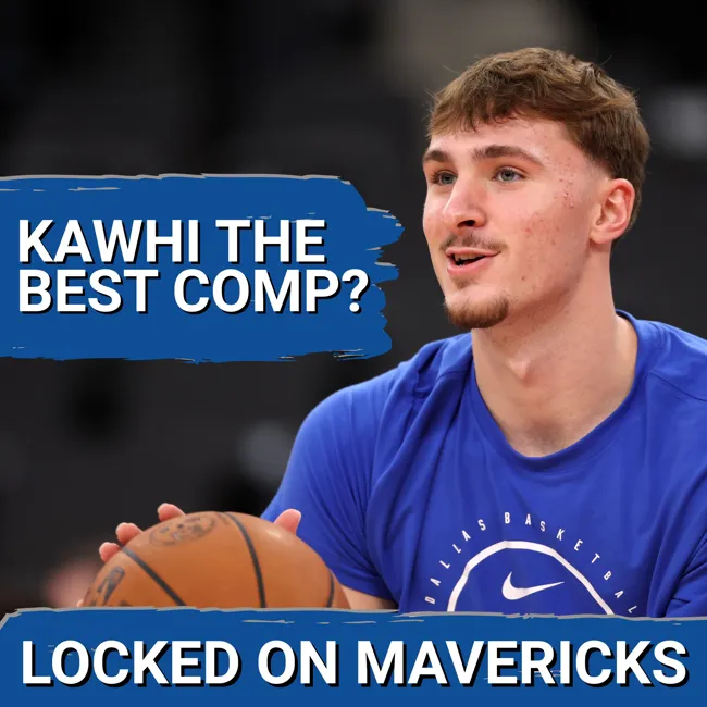 POSTGAME: Cooper Flagg Has ARRIVED as Mavs Beat Clippers | Is Kawhi Leonard His Best Comp?