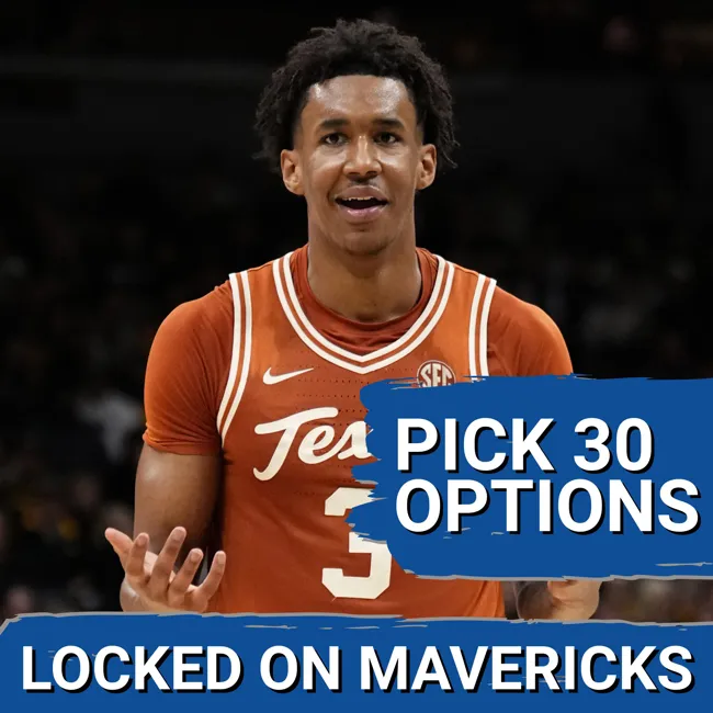 NBA DRAFT: Morez Johnson, Dailyn Swain & Other Draft Options at 30 for the Dallas Mavericks