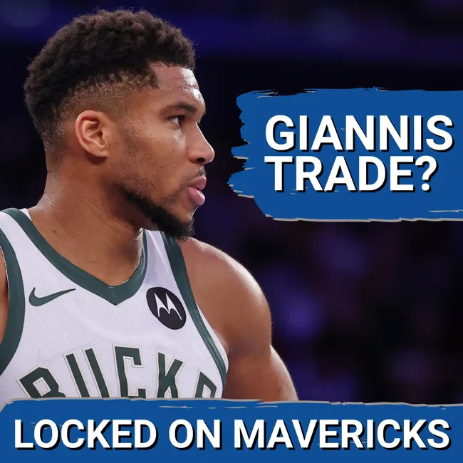 RUMOR: Could Giannis Antetokounmpo Get Traded? Mavs Involved? | Dallas Mavericks Podcast