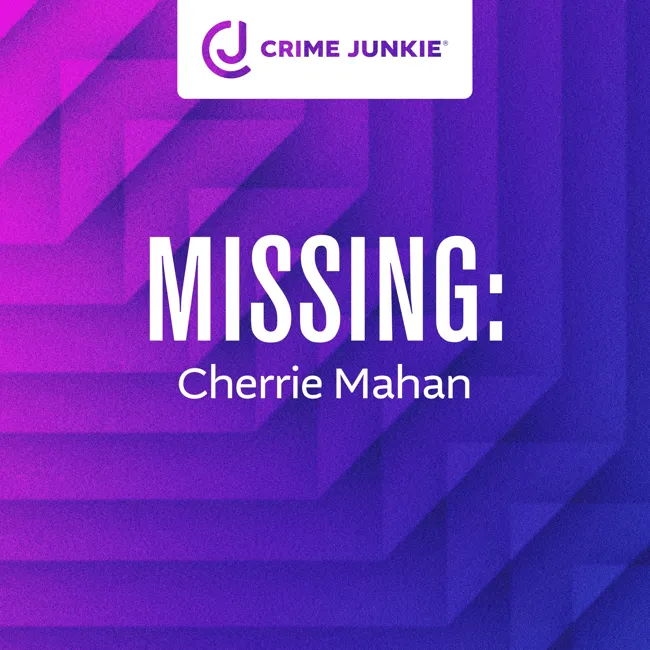 MISSING: Cherrie Mahan