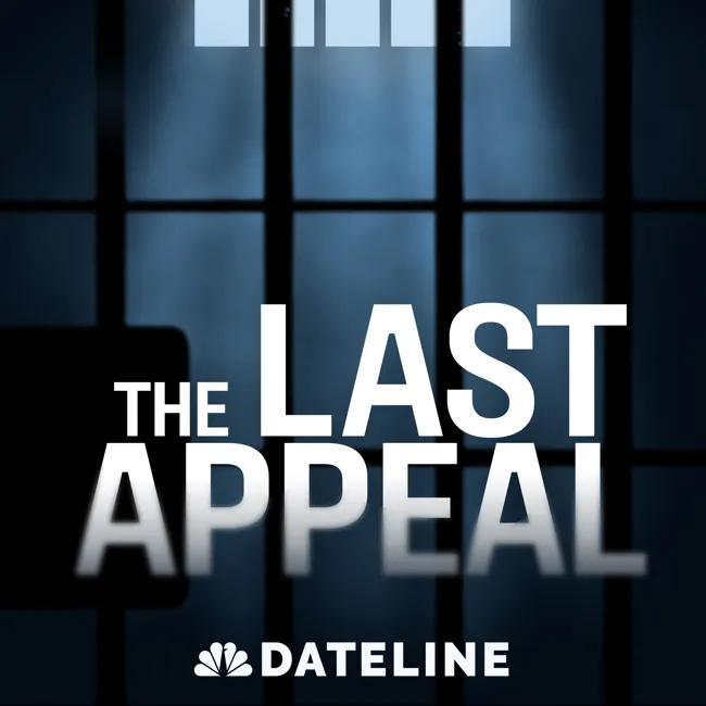 Dateline Presents: The Last Appeal