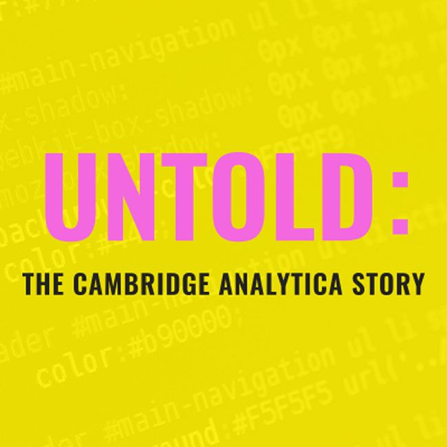 TRAILER for UNTOLD: The Cambridge Analytica Story