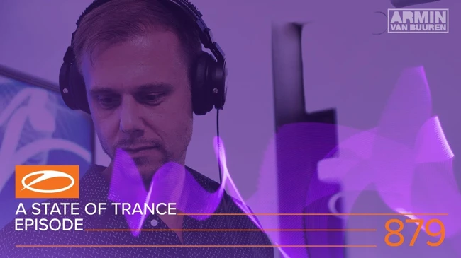 A State Of Trance Episode 879 (#ASOT879) – Armin van Buuren