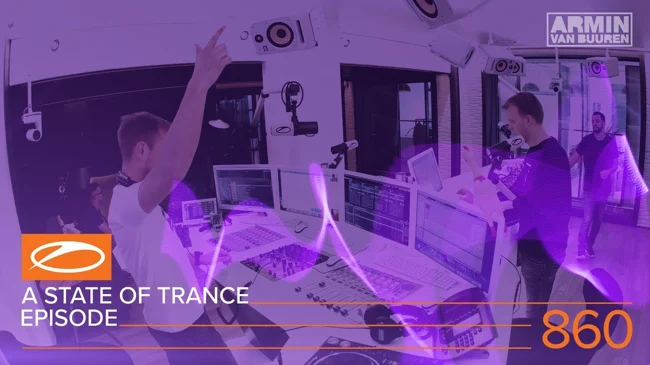 A State Of Trance Episode 860 (ASOT#860) – Armin van Buuren