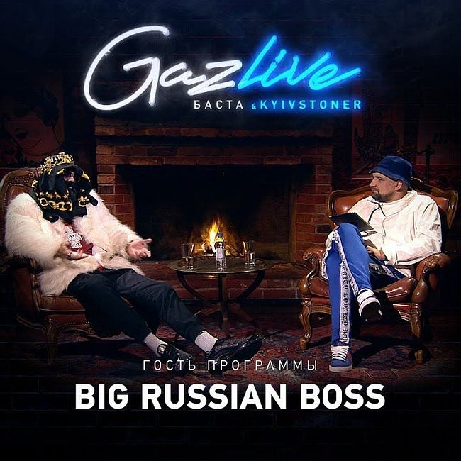 GAZLIVE | Big Russian Boss