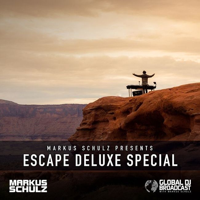 Global DJ Broadcast: Markus Schulz Escape Deluxe Special (May 20 2021)