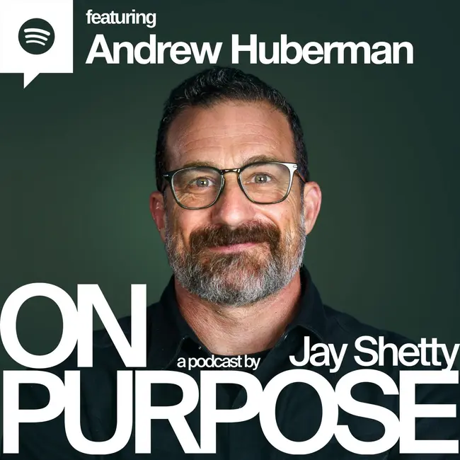 Andrew Huberman: The Simple Habits That Will Transform Your Health