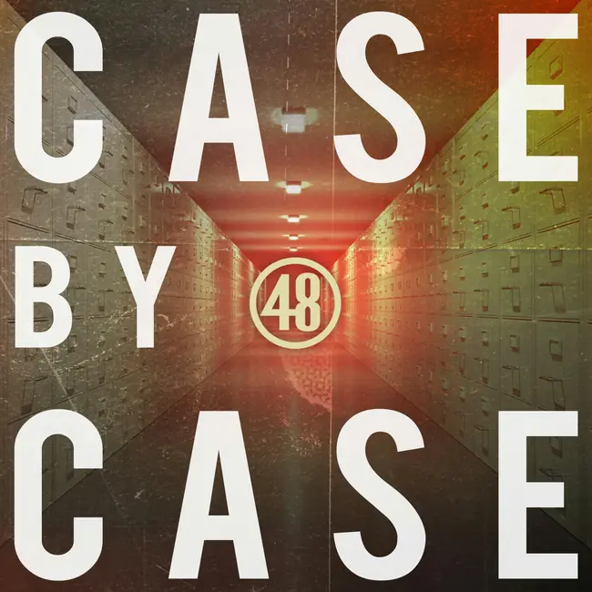 Introducing 48 Hours: Case By Case