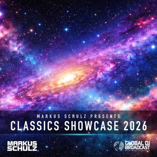 Markus Schulz - Global DJ Broadcast Classics Showcase 2026 (2 Hour Trance Classics Mix)