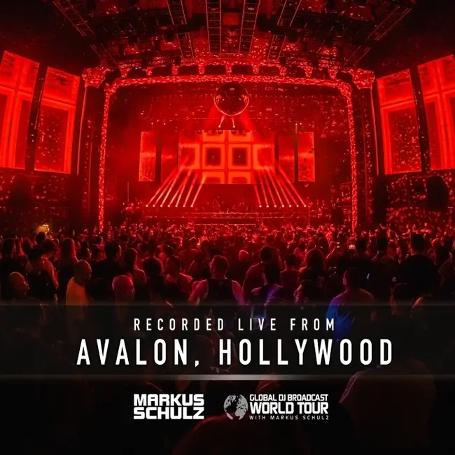 Global DJ Broadcast - World Tour: Avalon, Los Angeles - Summer 2026