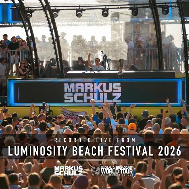 Global DJ Broadcast - World Tour: Luminosity Beach Festival 2026