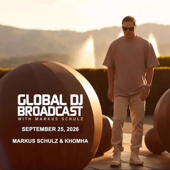 Global DJ Broadcast - Markus Schulz and KhoMha (Sep 24 2026)