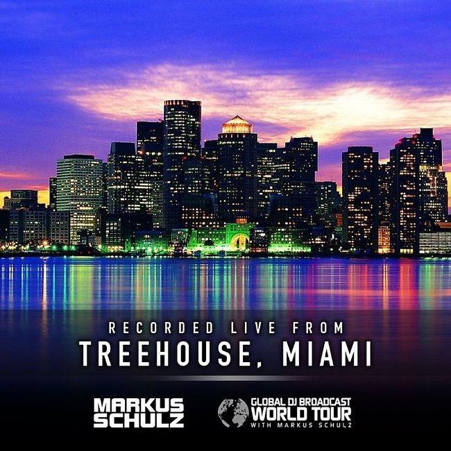 Global DJ Broadcast: Markus Schulz World Tour Treehouse Miami (Apr 15 2021)