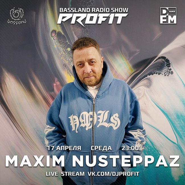 Bassland Show @ DFM (17.04.2024) - Guest Mix Maxim NuSteppaz