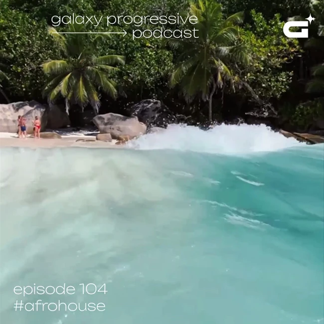 v.v.f. @ galaxy progressive podcast #104
