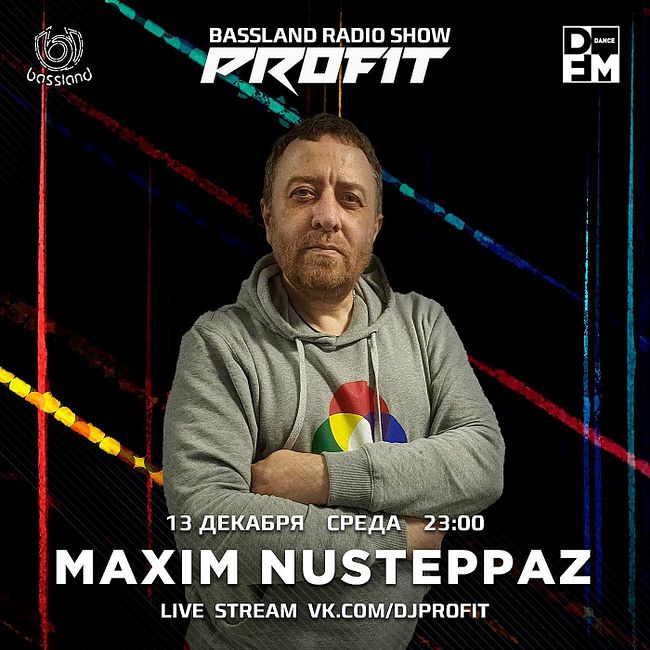 Bassland Show @ DFM (13.12.2023) - Guest mix Maxim NuSteppaz