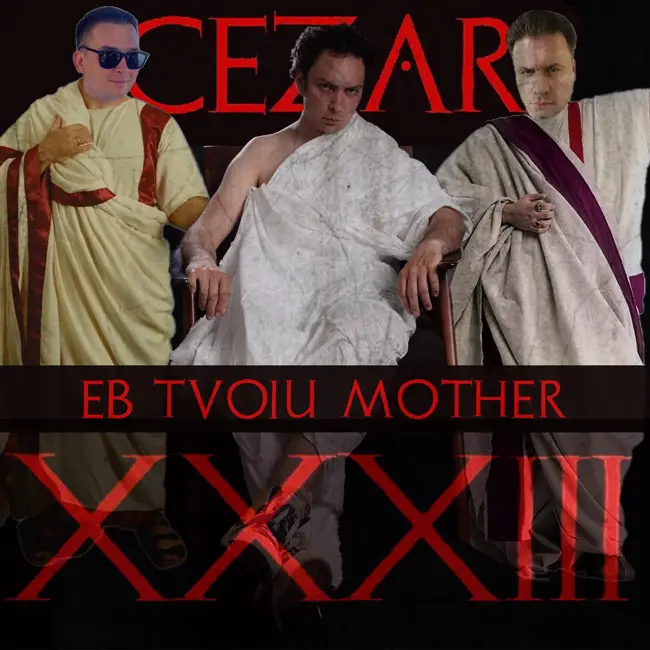 Цезарь! .. твою мать!