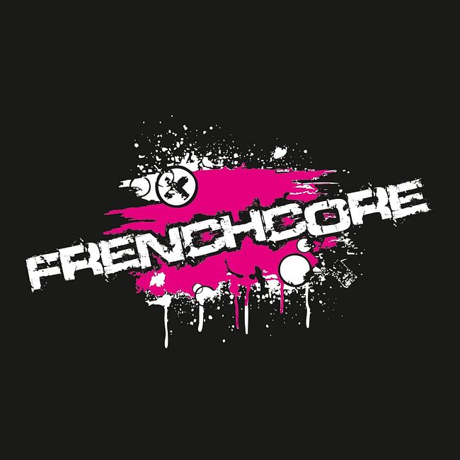 FrenchCore #15 [ Live Stream 17-09-2022 ]