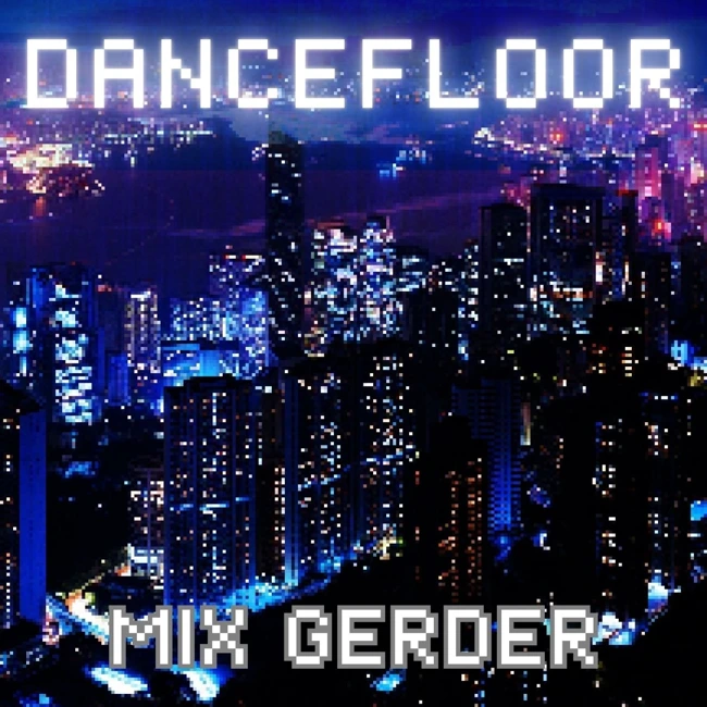 Dancefloor KISS FM - Mix Gerder #1033 (25-10-2024)