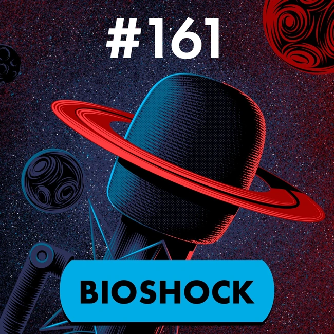 #161. Bioshock и Айн Рэнд